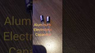 1 min about Aluminum Electrolytic Capacitor diy electronics arduino capacitor aluminum [upl. by Ainoek185]