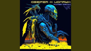 Fumes feat Ossifer Cyber Version [upl. by Ladnik]