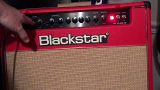 Blackstar HT Club 40  Putting it through its paces [upl. by Ylreveb]