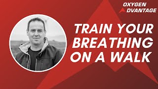 A Simple Exercise to Train Your Breathing During a Walk [upl. by Dirrej]