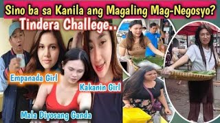 Turuan sila Maghanapbuhay Challenge kila Empanada Girl Kakanin Girl at Mala Diyosang Ganda [upl. by Tobias]