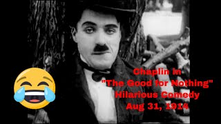 Charlie Chaplain Slapstick Comedy in quotThe Good for Nothingquot Aug 31 1914 charliechaplin chaplin [upl. by Wylie]