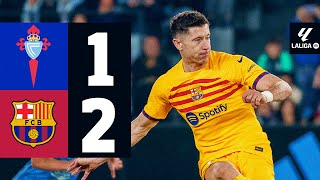 CELTA DE VIGO 1 vs 2 FC BARCELONA  LALIGA 202324 MD25 [upl. by Allis]