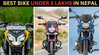 Top 5 Best Bikes in Nepal under 3 Lakhs  RTR 160CB SHINEPULSAR 150RAIDER [upl. by Lil964]