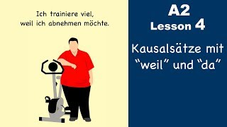 Learn German  Kausalsatz  Nebensatz  weil da vs denn  German for beginners  A2  Lesson 4 [upl. by Alcinia]