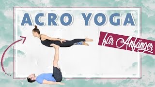 Acro Partner Yoga Anfänger  Frontbird und Freebird ganz einfach Lernen [upl. by Wallraff231]