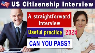 Practice US Citizenship Interview 2024  Common N400 Questions amp Answers 2024  Can you pass [upl. by Cerelia806]