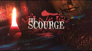 The Scourge  Tai Ương Gameplay PC [upl. by Ipoillak]