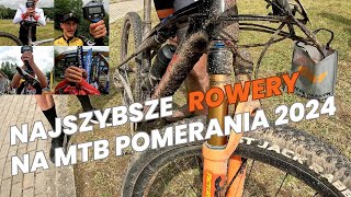 Najszybsze Rowery na Pomerania MTB Maraton 5 2024 [upl. by Eben844]