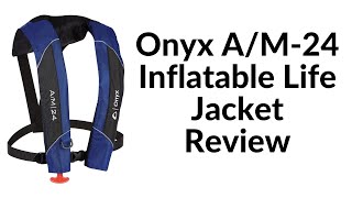 Onyx AM24 Inflatable Life Jacket review [upl. by Wrightson]