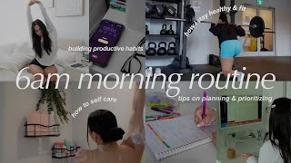 6AM productive morning routine🌱 changing my life healthy habits planning and prioritizing  2023 [upl. by Alberta]