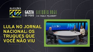 Lula no Jornal Nacional os truques que você não viu [upl. by Sloan]