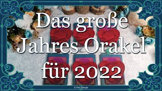 🔮🃏Das große Jahres Orakel für 2022🃏🔮 Wertvolle Botschaften amp glückliche Fügungen😊 AuswahlOrakel [upl. by Linn]