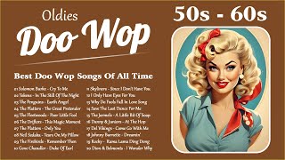 Doo Wop Oldies 🌹 Best 50s and 60s Music Hits Collection 🌹 Best Doo Wop Songs Of All Time [upl. by Htidra]