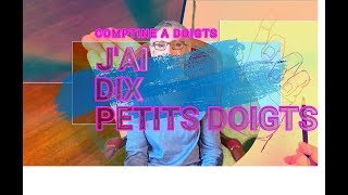 Jai dix petits doigts  Comptine à doigts [upl. by Netsriik]