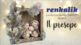 Il Presepe di Natale 2019  Una versione tutta da personalizzare [upl. by Ainej698]