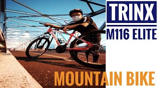 TRINX M116 ELITE  MOUNTAIN BIKE REVIEW [upl. by Sallee669]