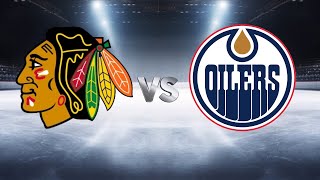 Chicago Blackhawks 7721 vs Edmonton Oilers 9612 [upl. by Neelik]