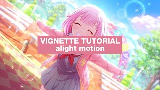 vignette effect  alight motion tutorial [upl. by Esorylime]