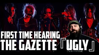 First time hearing the GazettE 『UGLY』 [upl. by Izmar]