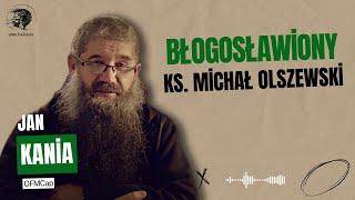 11092024 Błogosławiony ks Michał Olszewski [upl. by Yrrot]