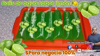 Bolis de limón así los hago helados de agua sabores artificiales para negocio [upl. by Esened]