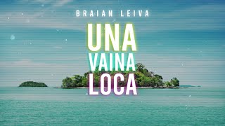 UNA VAINA LOCA Remix  Fuego Manuel Turizo Duki  Braian Leiva [upl. by Yeslah538]