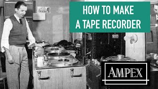 How they made Ampex Tape Recorders [upl. by Eerehs]