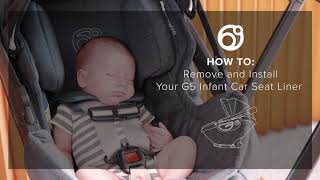 Remove and Install Your G5 Infant Car Seat Liner [upl. by Dich]