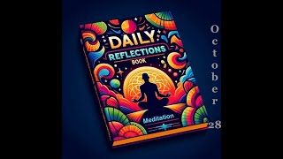 Daily Reflections Meditation Book – October 28 – Alcoholics Anonymous  Read Along –Sober Recovery [upl. by Alcinia]