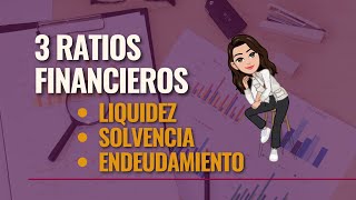 Ratios financieros en simple Liquidez solvencia y endeudamiento ☺️ [upl. by Hajin]