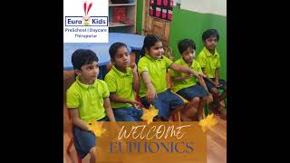 EuroKids Thiruporur EUPHONICS is phonics language program eurokids preschool phonics shorts [upl. by Rurik]