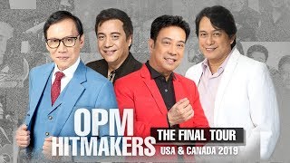 STARMEDIA presents OPM HITMAKERS THE FINAL TOUR [upl. by Clem]