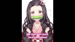 Nezuko has a Boysfweend not a boyfriend😂 [upl. by Nylzaj]