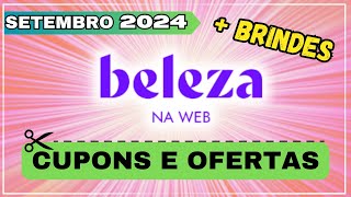 Cupom BELEZA NA WEB SETEMBRO 2024  Cupom BELEZA NA WEB Primeira Compra  Cupom BELEZA NA WEB válido [upl. by Edmead822]