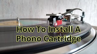 How To Install A Phono Cartridge [upl. by Fahland]