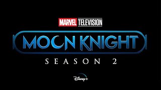 BREAKING MOON KNIGHT SEASON 2 CONFIRMED Marvel Television Phase 6 [upl. by Ojillek]