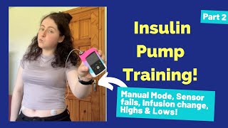 Insulin Pump Part 2  Manual Mode Tears Sensor Fails amp More [upl. by Chandler835]