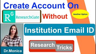 How to create ResearchGate account without institutional ID  Another Way [upl. by Holland]