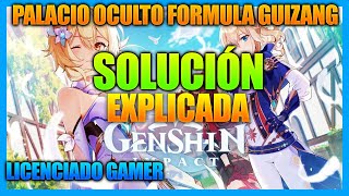 Como DESBLOQUEAR el SELLO PALACIO OCULTO de la FORMULA GUIZANG GENSHIN IMPACT 2020 [upl. by Reeta]