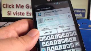 como agregar contacto internacional en whatsapp LG Optimus L4 comoconfigurar [upl. by Eicnan]