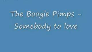 The Boogie Pimps  Somebody to love Salt Shaker Remix [upl. by Ahsimrac]