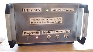 GPSDO  10kHz GPS do 10MHz OCXO Generator wzorcowy GPS [upl. by Agace466]