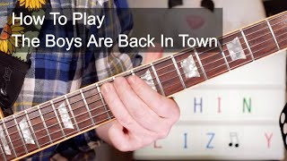 The Boys Are Back In Town Thin Lizzy Guitar Lesson [upl. by Dickerson]