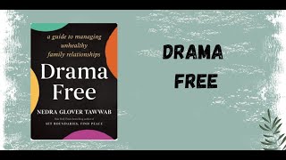 Drama Free  Book Summary [upl. by Kutchins]