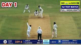 India vs Bangladesh 1st Test Highlights 2024  IND vs BAN 1st Test Day 1 Full Match Highlights 2024 [upl. by Assilanna]