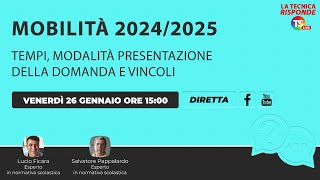 Mobilità 20242025 tempi modalità presentazione della domanda e vincoli [upl. by Orlov142]