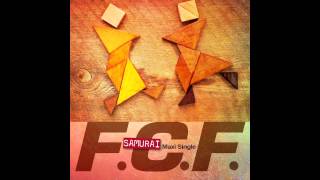 FCF  Samurai Sayonara Beat [upl. by Diandra]