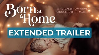 Born at Home EXTENDED TRAILER  a Documentary Exploring Homebirth [upl. by Mohun]