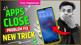 Recent Apps Not Showing amp Restart Problem  Background APPS Close Automatically  Minimize App [upl. by Mcguire]